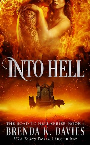 [The Road to Hell 04] • Into Hell